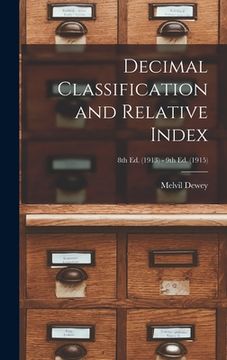 portada Decimal Classification and Relative Index; 8th ed. (1913) - 9th ed. (1915)