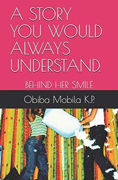 portada A Story you Would Always Understand. Behind her Smile (in English)