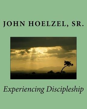 portada Experiencing Discipleship (en Inglés)
