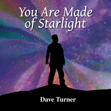 portada You Are Made of Starlight (en Inglés)