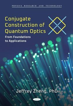 portada Conjugate Construction of Quantum Optics: From Foundations to Applications