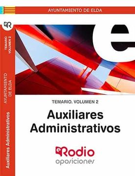 portada Auxiliares Administrativos. Ayuntamiento de Elda. Temario Volumen 2.