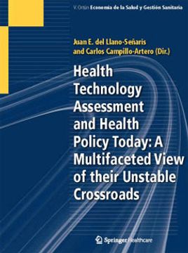 portada Health Technology Assessment and Health Policy Today: A Multifaceted View or Their Unstable Crossroads (en Inglés)