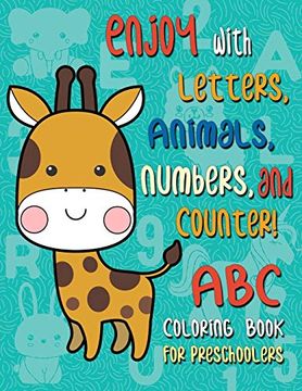 portada Abc Coloring Books for Preschoolers: Big Animal abc Coloring Book for Toddler, Alphabet and Numbers Coloring Book for kid Ages (Letter Coloring Book for Toddler) (en Inglés)