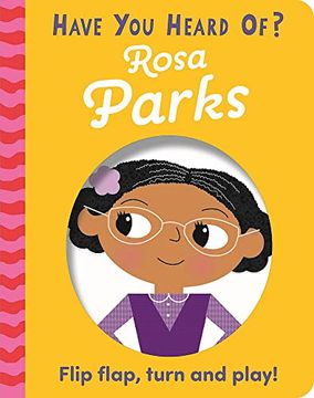 portada Rosa Parks: Flip Flap, Turn and Play!