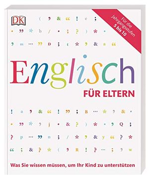 portada Englisch für Eltern: Was sie Wissen Müssen, um ihr Kind zu Unterstützen (in German)