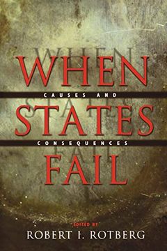 portada When States Fail: Causes and Consequences (en Inglés)