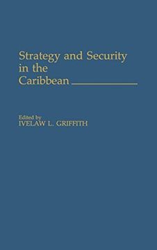 portada Strategy and Security in the Caribbean (en Inglés)