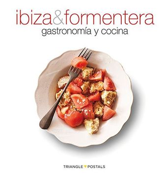 portada Ibiza & Formentera: gastronomía y cocina (Sèrie 4)