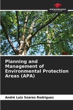 portada Planning and Management of Environmental Protection Areas (APA) (in English)