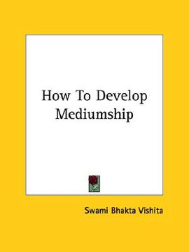 portada how to develop mediumship (en Inglés)