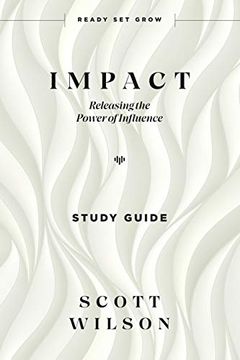 portada Impact - Study Guide: Releasing the Power of Influence (en Inglés)