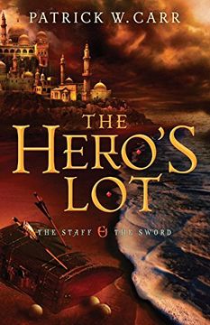 portada The Hero's lot (The Staff and the Sword) (en Inglés)