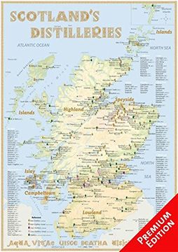 portada Whisky Distilleries Scotland - Poster 42X60Cm - Premium Edition: The Whiskylandscape in Overview - Maßstab 1: 1: 000. 000. (en Inglés)
