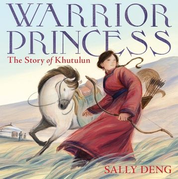 portada Warrior Princess: The Story of Khutulun (en Inglés)