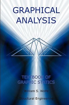 portada graphical analysis - textbook on graphic statics (structural engineering) (en Inglés)