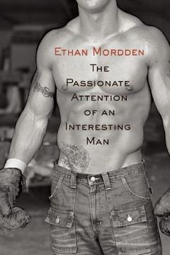 portada the passionate attention of an interesting man (in English)