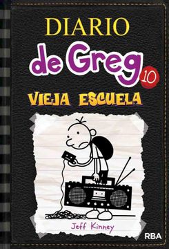 portada Diario de Greg 10- Vieja Escuela Rust Rbargent (in Spanish)