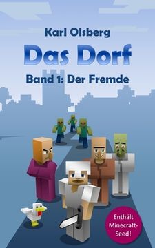 portada Das Dorf Band 1: Der Fremde (en Alemán)
