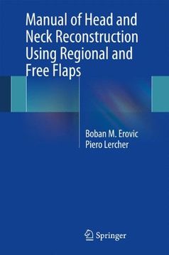 portada Manual of Head and Neck Reconstruction Using Regional and Free Flaps