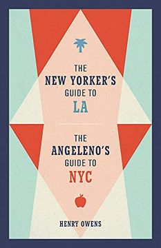 portada The new Yorker's Guide to la, the Angeleno's Guide to nyc 