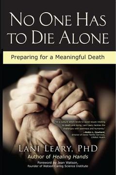 portada no one has to die alone: preparing for a meaningful death (in English)