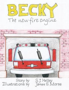 portada Becky the New Fire Engine (in English)