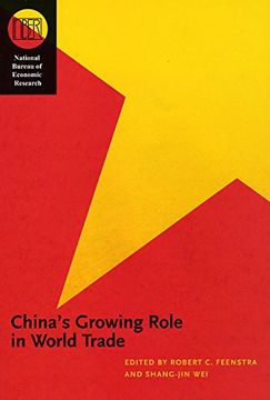 portada China's Growing Role in World Trade (National Bureau of Economic Research Conference Report) (in English)