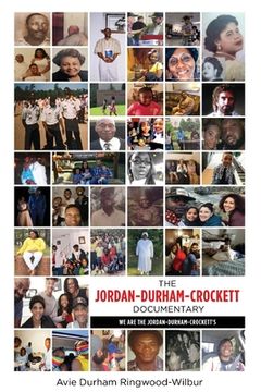 portada The Jordan-Durham-Crockett Documentary: We are the Jordan-Durham-Crockett's (en Inglés)