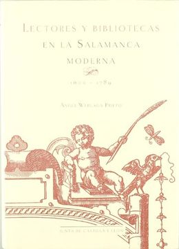 portada Lectores Y Bibliotecas En La Salamanca Moderna 1600-1789 (in Spanish)
