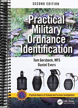 portada Practical Military Ordnance Identification, Second Edition (Practical Aspects of Criminal and Forensic Investigations) (en Inglés)