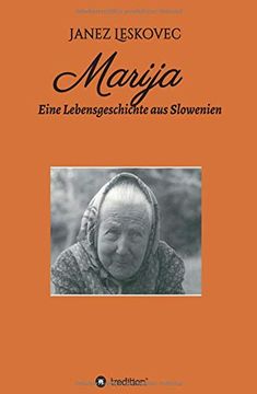 portada Marija: Eine Lebensgeschichte aus Slowenien 