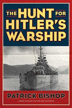 portada The Hunt for Hitler's Warship (en Inglés)