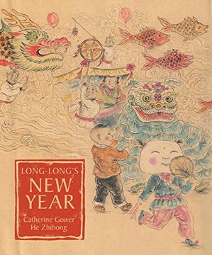 portada Long-Long's new Year: A Story About the Chinese Spring Festival 