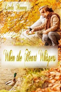 portada When the Heart Whispers (en Inglés)