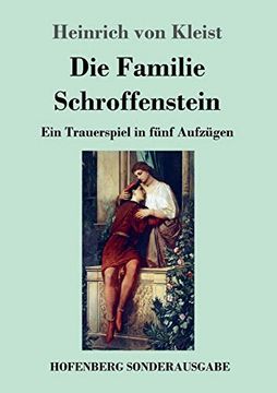 portada Die Familie Schroffenstein ein Trauerspiel in fnf Aufzgen 