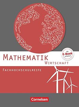 portada Mathematik - Fachhochschulreife - Wirtschaft - Neubearbeitung: Schülerbuch (en Alemán)