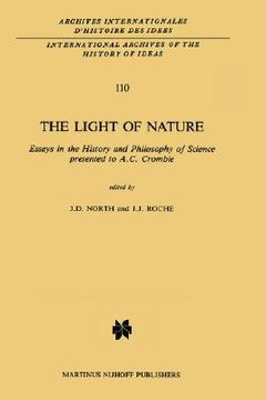 portada the light of nature: essays in the history and philosophy of science presented to a.c. crombie (in English)