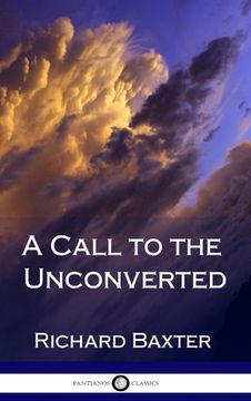 portada A Call to the Unconverted (Hardcover) (en Inglés)