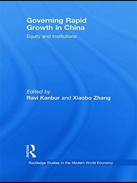 portada Governing Rapid Growth in China (Routledge Studies in the Modern World Economy)