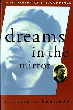 portada dreams in the mirror: a biography of e.e. cummings (in English)