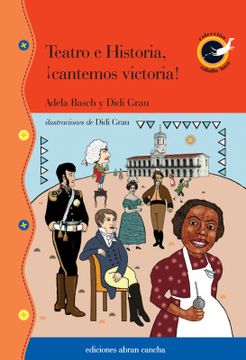 portada Teatro e Historia, ¡Cantemos Victoria! (in Spanish)