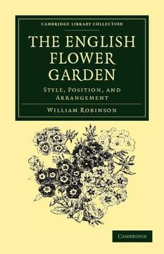 portada The English Flower Garden Paperback (Cambridge Library Collection - Botany and Horticulture) (en Inglés)