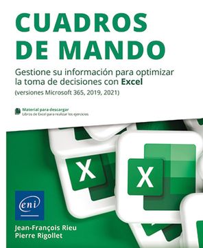 portada Cuadros de mando. Gestione su información para optimizar la toma de decisiones con Excel (versiones Microsoft 365, 2019, 2021) (in Spanish)