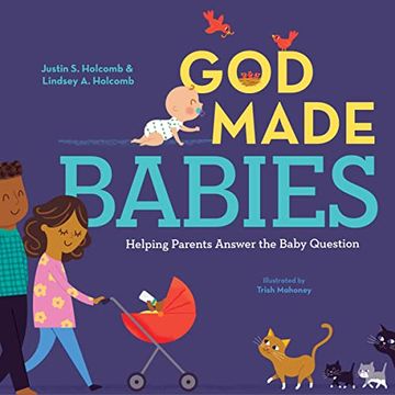 portada God Made Babies: Helping Parents Answer the Baby Question (God Made me) 