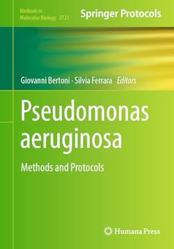 portada Pseudomonas Aeruginosa: Methods and Protocols (Methods in Molecular Biology, 2721) (en Inglés)
