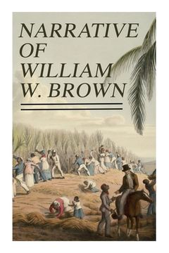 portada Narrative of William W. Brown: Written by Himself (in English)