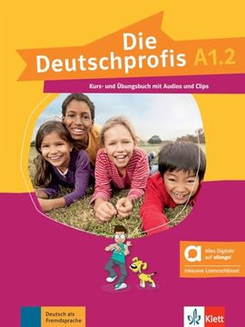 portada Die Deutschprofis A1. 2, Libro del Alumno y de Ejercicios Edicion Hibrida Allango (en Alemán)
