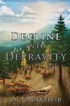 portada Decline into Depravity (en Inglés)