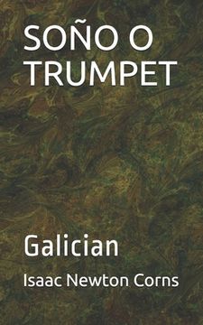 portada Soño O Trumpet: Galician (en Galego)